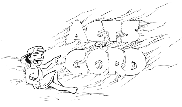 Acts Of Gord!
